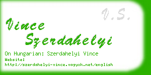 vince szerdahelyi business card